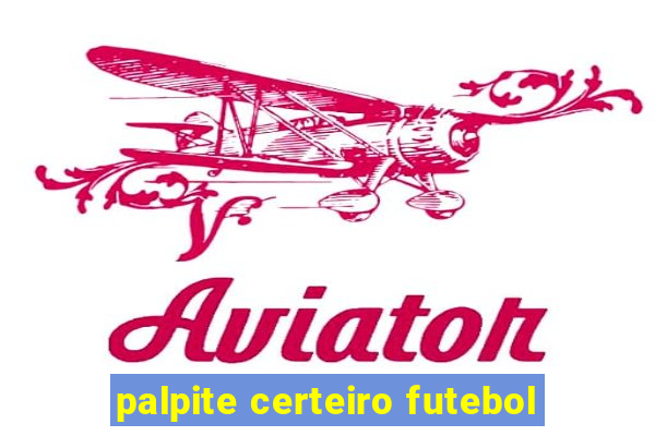 palpite certeiro futebol